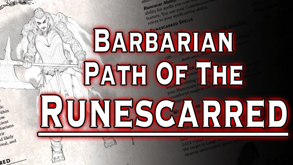 Barbarian Spotlight: Path Of The&nbsp;Runescarred